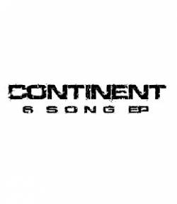 Continent : 6 Song EP